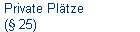 Private Pltze 
 ( 25)